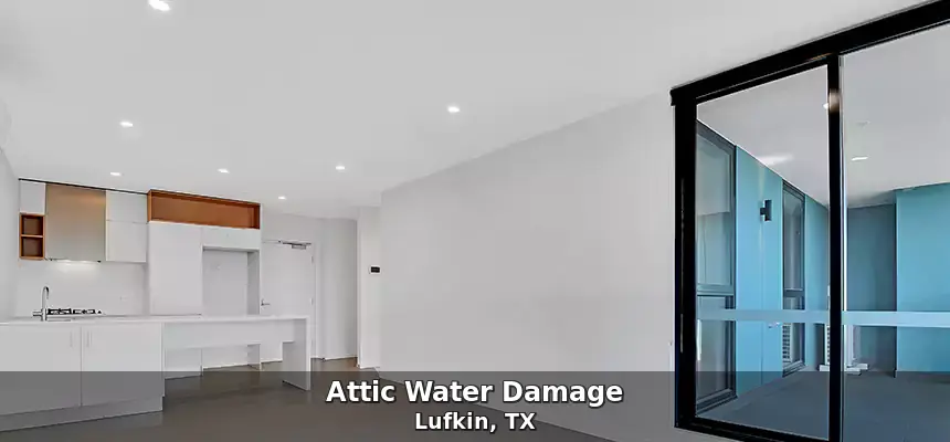 Water-damaged ceiling — attic water damage in Lufkin, TX by Freeman Restoration